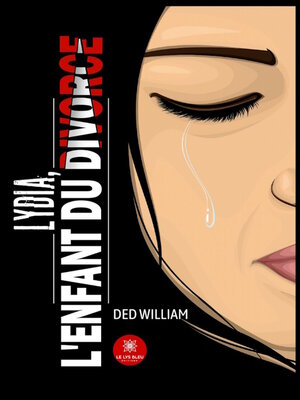 cover image of Lydia, l'enfant du divorce